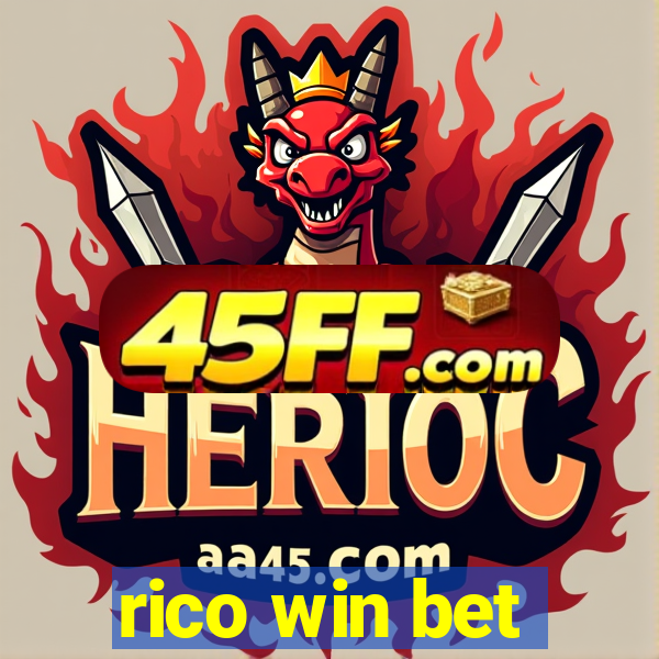 rico win bet